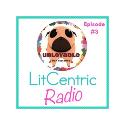 Episode #3 LitCentric Radio