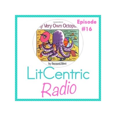 Episode #16 LitCentric Radio