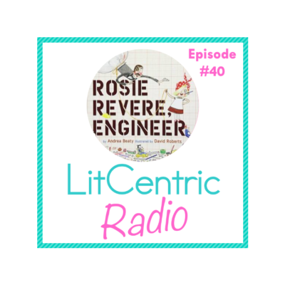 Episode #40 LitCentric Radio