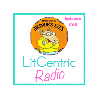 Episode 65 LitCentric Radio