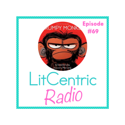 Episode 69 LitCentric Radio