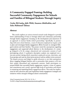 A Community Engaged Framing: Building
Successful Community Engagement for Schools and Families of Bilingual Students Through Inquiry